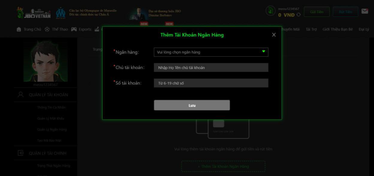 Cần thêm đầy đủ thông tin tài khoản ngân hàng trước khi muốn rút về